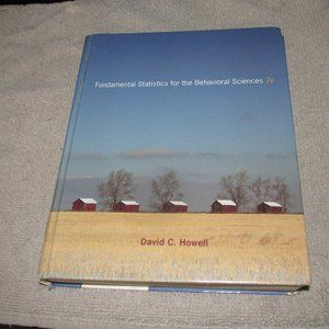 Fundamental Statistics for the Behavioral Sciences by Howell, David C.